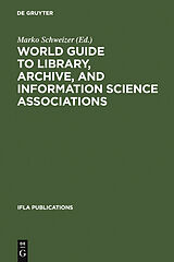 eBook (pdf) World Guide to Library, Archive, and Information Science Associations de 