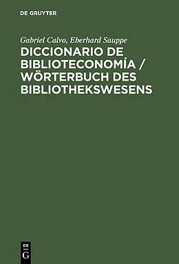 E-Book (pdf) Diccionario de Biblioteconomía von Gabriel Calvo, Eberhard Sauppe
