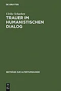 E-Book (pdf) Trauer im humanistischen Dialog von Ulrike Schaeben