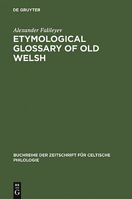 eBook (pdf) Etymological Glossary of Old Welsh de Alexander Falileyev