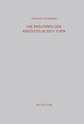 E-Book (pdf) Die Prinzipien der Aristotelischen Topik von Michael Schramm