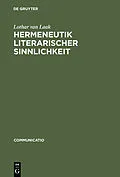 PDF Hermeneutik literarischer Sinnlichkeit von Lothar van Laak