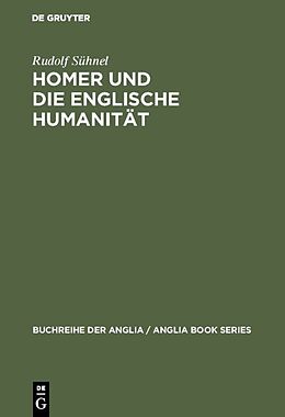 E-Book (pdf) Homer und die englische Humanität von Rudolf Sühnel