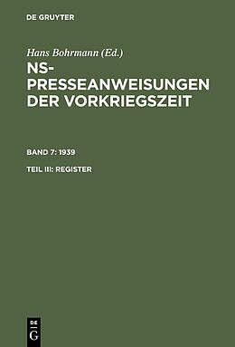 E-Book (pdf) NS-Presseanweisungen der Vorkriegszeit / 1939. Register von 