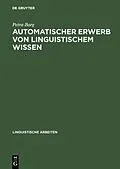 E-Book (pdf) Automatischer Erwerb von linguistischem Wissen von Petra Barg