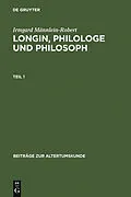 E-Book (pdf) Longin, Philologe und Philosoph von Irmgard Männlein-Robert