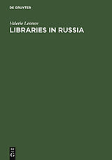 eBook (pdf) Libraries in Russia de Valerie Leonov