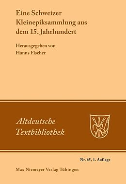 E-Book (pdf) Eine Schweizer Kleinepiksammlung aus dem 15.Jahrhundert von 