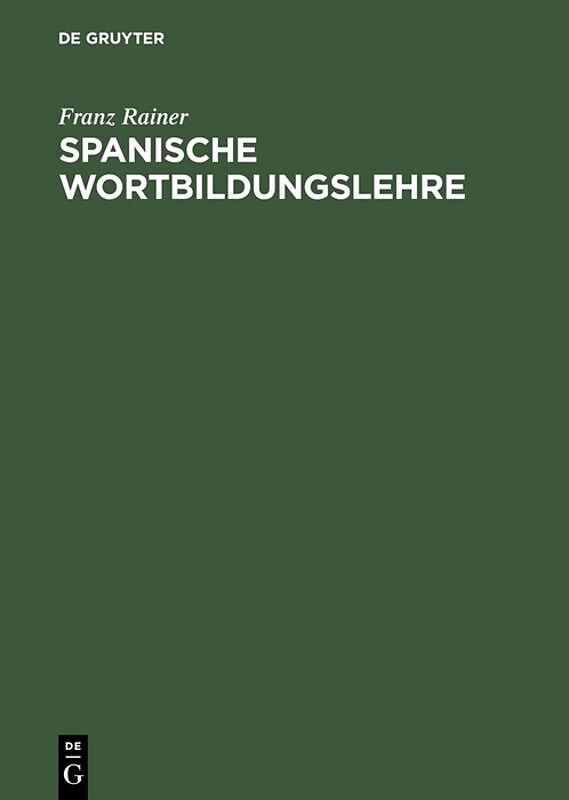 Spanische Wortbildungslehre