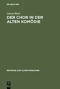E-Book (pdf) Der Chor in der Alten Komödie von Anton Bierl