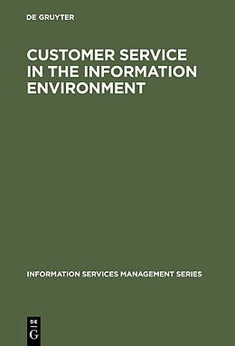 E-Book (pdf) Customer Service in the Information Environment von Guy St Clair