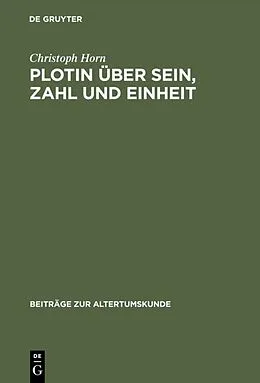 PDF Plotin über Sein, Zahl und Einheit von Christoph Horn