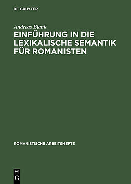 E-Book (pdf) Einführung in die lexikalische Semantik für Romanisten von Andreas Blank