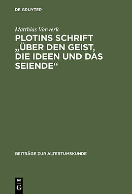 E-Book (pdf) Plotins Schrift "Über den Geist, die Ideen und das Seiende" von Matthias Vorwerk