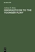 E-Book (pdf) Onomasticon to the Younger Pliny von Anthony R. Birley