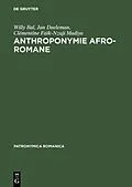 E-Book (pdf) Anthroponymie afro-romane von Willy Bal, Jan Daeleman, Clémentine Faïk-Nzuji Madiya