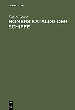 E-Book (pdf) Homers Katalog der Schiffe von Edzard Visser