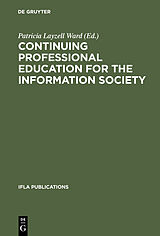 eBook (pdf) Continuing Professional Education for the Information Society de 