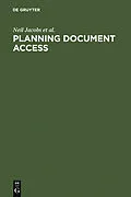 PDF Planning Document Access von Neil Jacobs, Anne Morris, Julie Woodfield