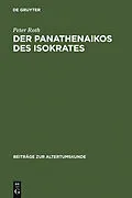 E-Book (pdf) Der Panathenaikos des Isokrates von Peter Roth