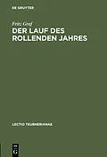 PDF Der Lauf des rollenden Jahres von Fritz Graf