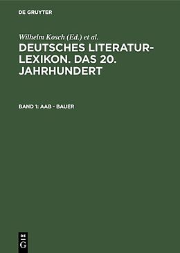 E-Book (pdf) Deutsches Literatur-Lexikon. Das 20. Jahrhundert / Aab - Bauer von 