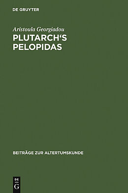 E-Book (pdf) Plutarch's Pelopidas von Aristoula Georgiadou