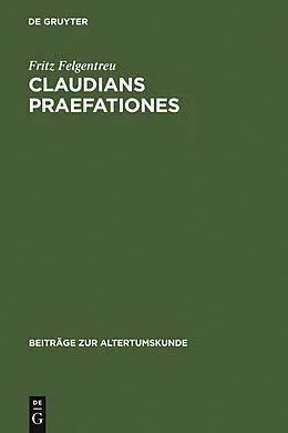 E-Book (pdf) Claudians praefationes von Fritz Felgentreu