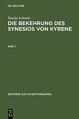 PDF Die Bekehrung des Synesios von Kyrene von Tassilo Schmitt