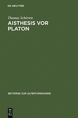 E-Book (pdf) Aisthesis vor Platon von Thomas Schirren