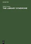 PDF The Library Syndrome von Valerii Leonov