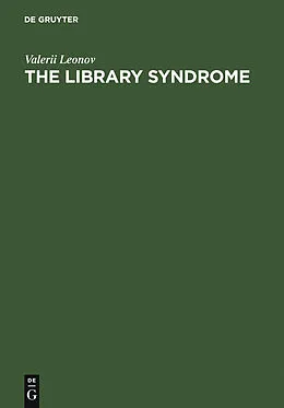 PDF The Library Syndrome von Valerii Leonov