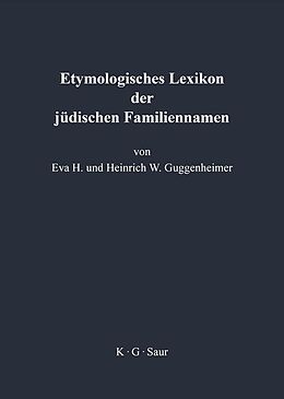 E-Book (pdf) Etymologisches Lexikon der jüdischen Familiennamen von Eva Guggenheimer, Heinrich Guggenheimer