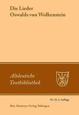 E-Book (pdf) Die Lieder Oswalds von Wolkenstein von Oswald von Wolkenstein