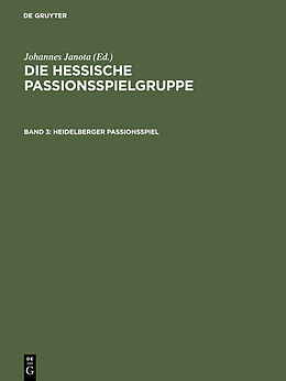 E-Book (pdf) Die Hessische Passionsspielgruppe / Heidelberger Passionsspiel von 