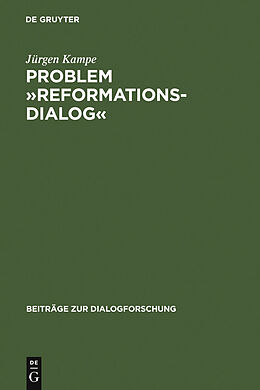 E-Book (pdf) Problem »Reformationsdialog« von Jürgen Kampe