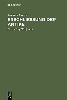 E-Book (pdf) Erschliessung der Antike von Joachim Latacz