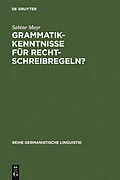 E-Book (pdf) Grammatikkenntnisse für Rechtschreibregeln? von Sabine Mayr
