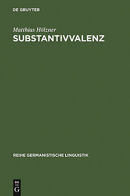 E-Book (pdf) Substantivvalenz von Matthias Hölzner
