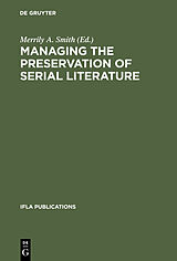 eBook (pdf) Managing the Preservation of Serial Literature de 