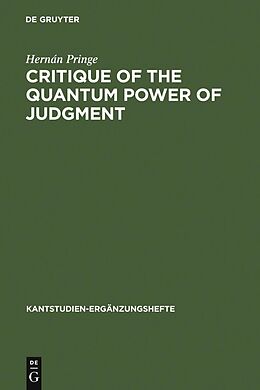 eBook (pdf) Critique of the Quantum Power of Judgment de Hernán Pringe