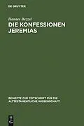 PDF Die Konfessionen Jeremias von Hannes Bezzel
