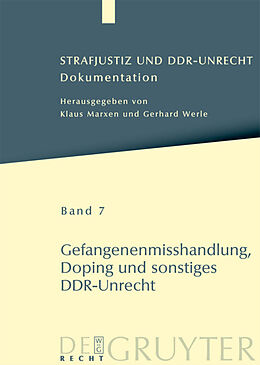 E-Book (pdf) Strafjustiz und DDR-Unrecht / Gefangenenmisshandlung, Doping und sonstiges DDR-Unrecht von 