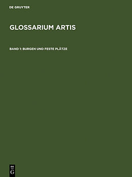 E-Book (pdf) Glossarium Artis / Burgen und Feste Plätze von 