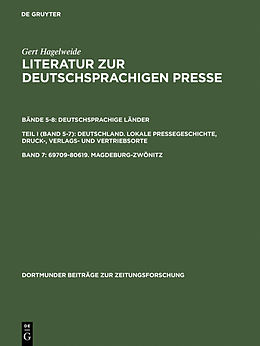 E-Book (pdf) Gert Hagelweide: Literatur zur deutschsprachigen Presse. Deutschsprachige... / 6970980619. MagdeburgZwönitz von Gert Hagelweide