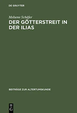 E-Book (pdf) Der Götterstreit in der Ilias von Melsene Schäfer