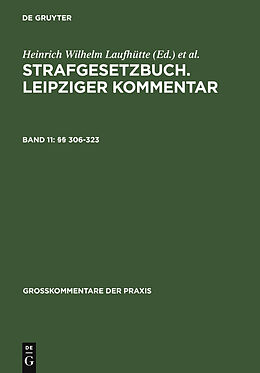 E-Book (pdf) Strafgesetzbuch. Leipziger Kommentar / §§ 306-323 von 