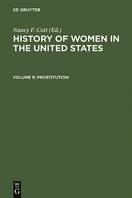 E-Book (pdf) History of Women in the United States 9. Prostitution von 