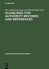 eBook (pdf) Guidelines for Authority Records and References de 