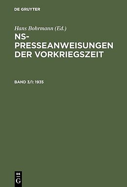 E-Book (pdf) NS-Presseanweisungen der Vorkriegszeit / 1935 von 
